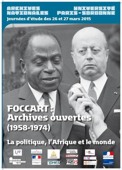 " Foccart : Archives Ouvertes ", la Françafrique à livres ouverts