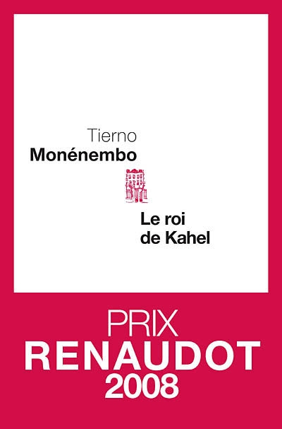 Le_roi_de_Kahel_de_Tierno_Monenembo