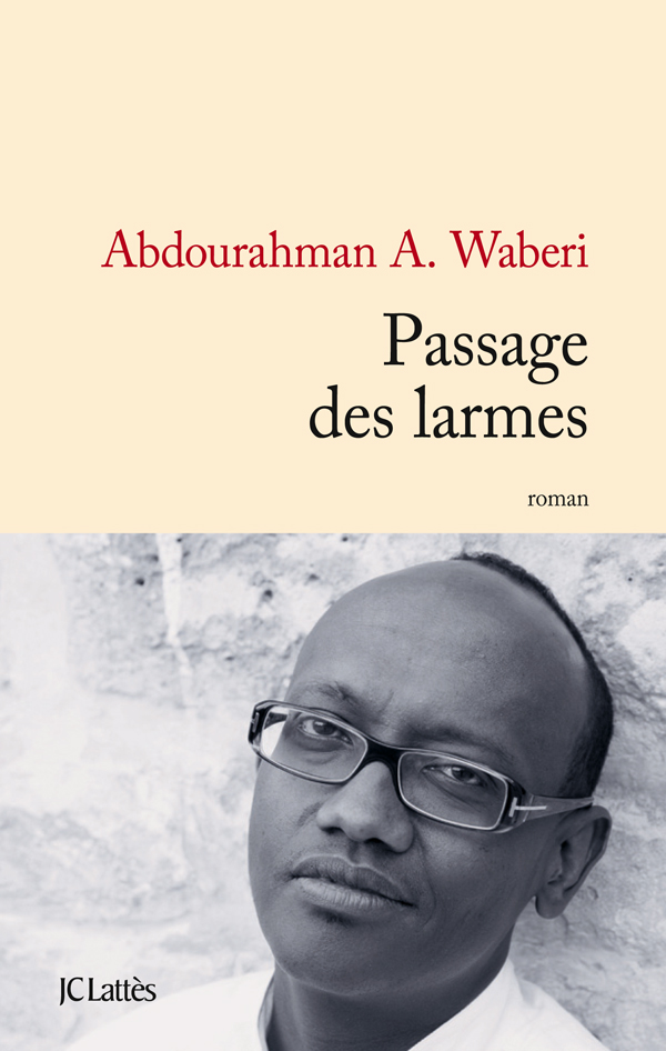Passage_des_larmes_de_Abdourahman_A_Waberi